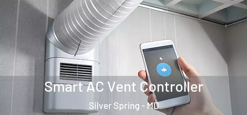  Smart AC Vent Controller Silver Spring - MD